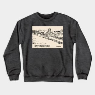 Baton Rouge - Louisiana Crewneck Sweatshirt